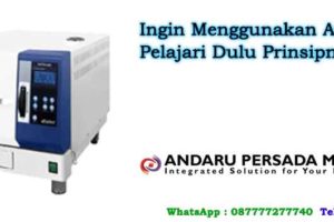 Ingin Menggunakan Autoclave, Pelajari Dulu Prinsipnya