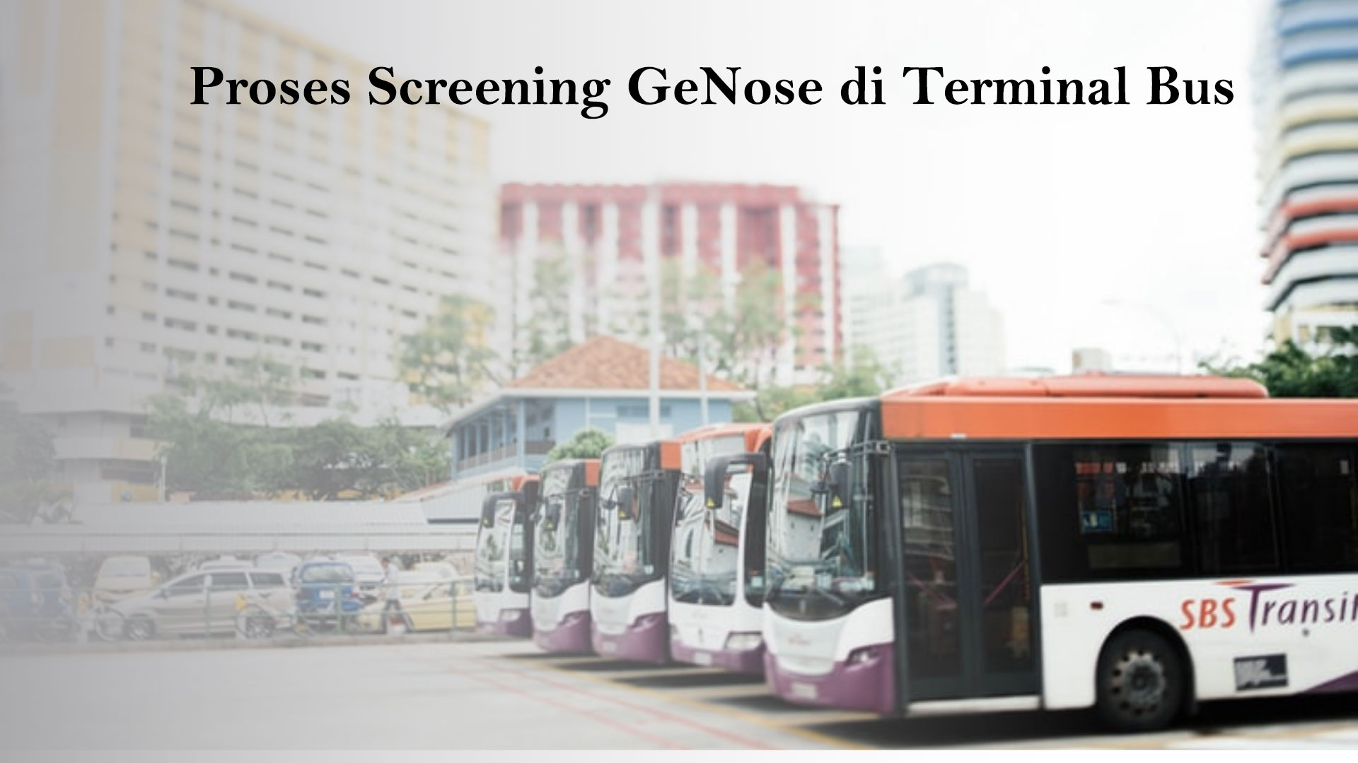 proses-screening-genose-di-termina-bus