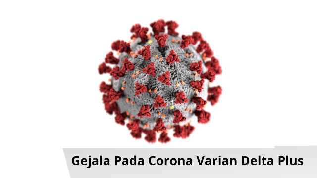 gejala-corona-varian-delta-plus