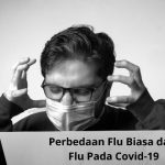 Perbedaan Gejala Flu Biasa dan Flu Pada Covid-19