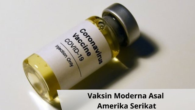 vaksin-moderna-asal-amerika-serikat