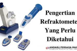 Cara Penggunaan Refraktometer di Laboratorium