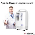 Oxygen Concentrator – Pengertian, Fungsi dan Cara Menggunakan