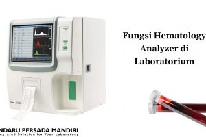 Fungsi Hematology Analyzer di Laboratorium