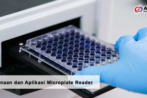 Penggunaan dan Aplikasi Microplate Reader