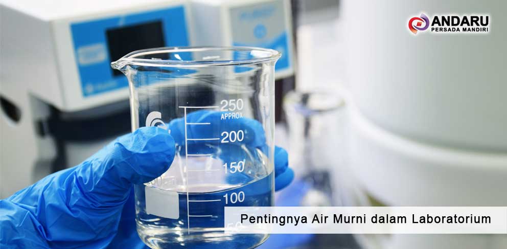 Pentingnya Air Murni dalam Laboratorium